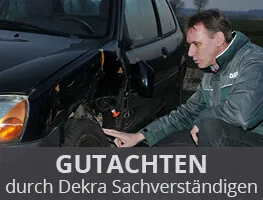 Gutachten durch Dekra Sachverständigen'